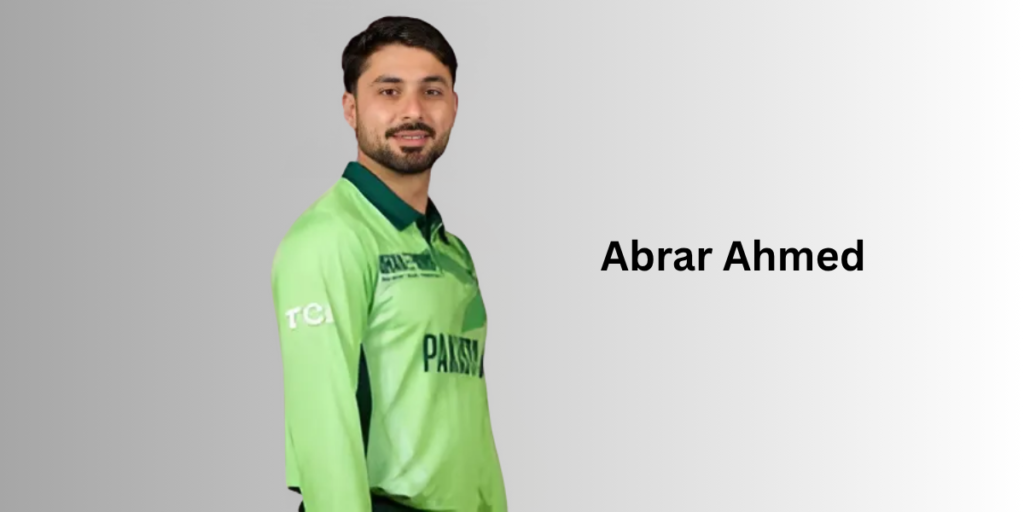Abrar Ahmed Profile – Age, Career Info & Stats