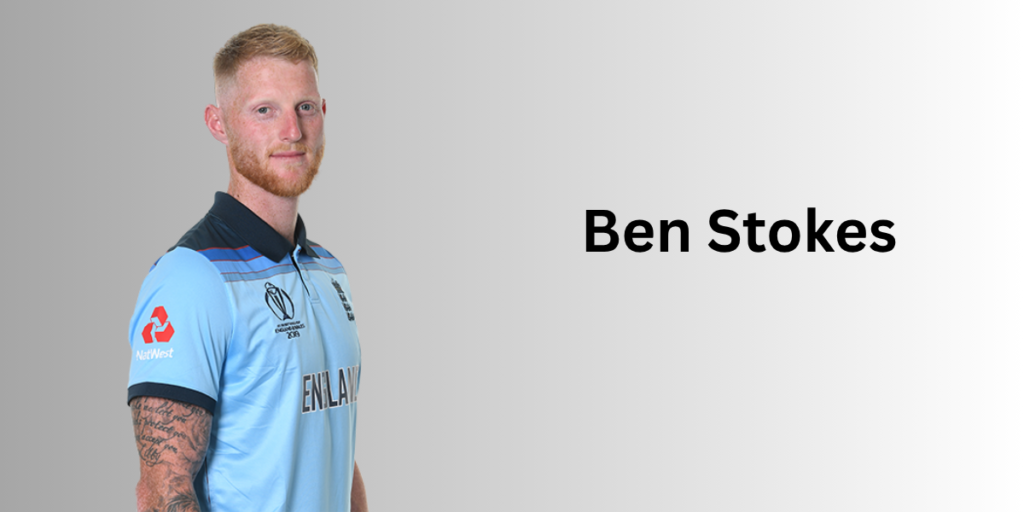 Ben Stokes