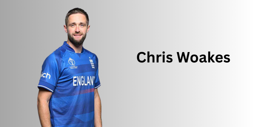 Chris Woakes