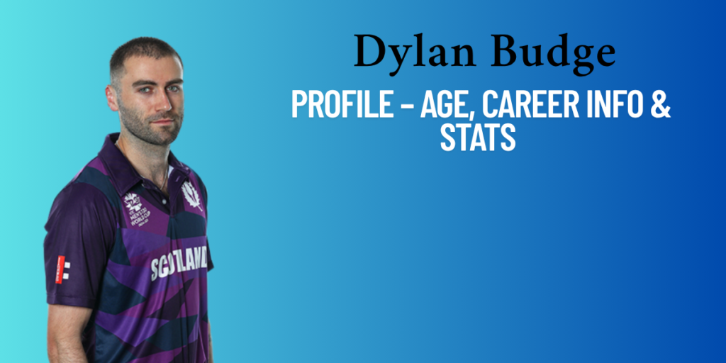Dylan Budge Profile – Age, Career Info & Stats