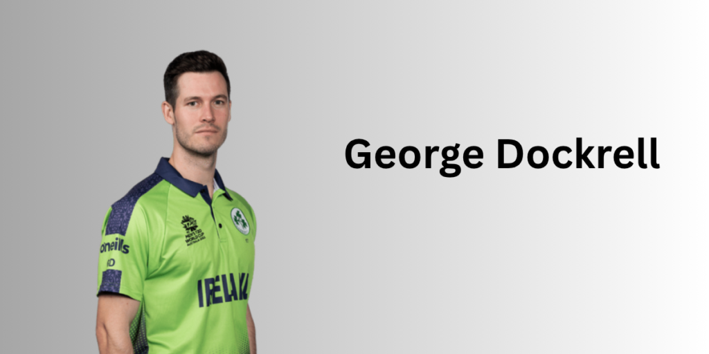 George Dockrell Profile – Age, Career Info & Stats