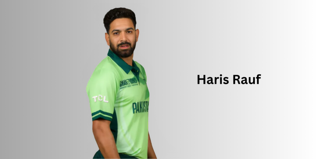Haris Rauf Profile – Age, Career Info & Stats