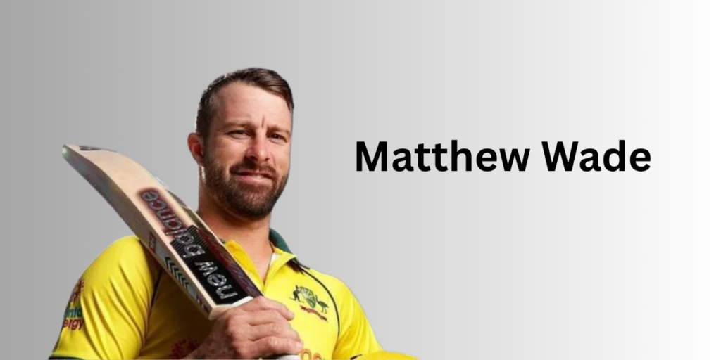 Matthew Wade Profile – Age, Career Info & Stats