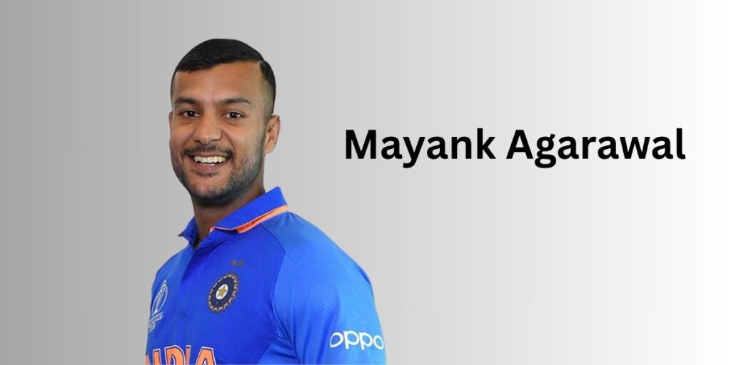 Mayank Agarawal Profile – Age, Career Info & Stats