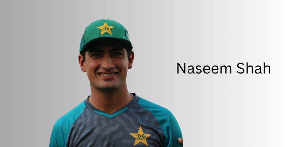 Naseem Shah Profile – Age, Career Info & Stats