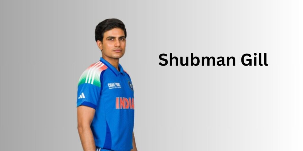 Shubman Gill Profile – Age, Career Info & Stats