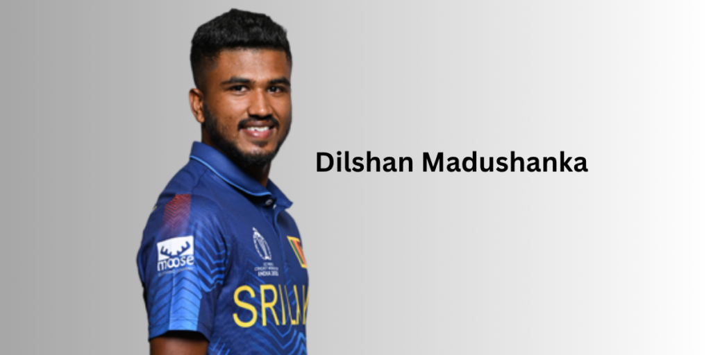 Dilshan Madushanka Profile – Age, Career Info & Stats