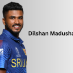 Dilshan Madushanka Profile – Age, Career Info & Stats