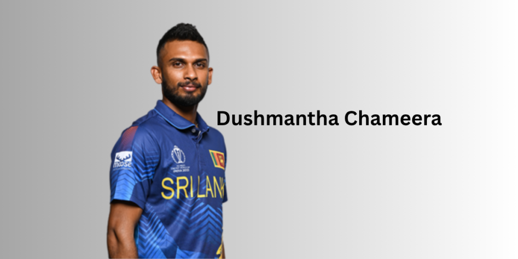 Dushmantha Chameera Profile – Age, Career Info & Stats
