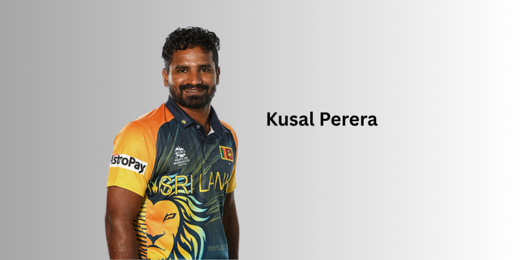 Kusal Perera Profile – Age, Career Info & Stats