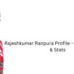 Rajeshkumar Ranpura Profile – Age, Career Info & Stats