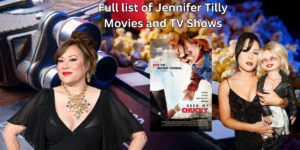 Full list of Jennifer Tilly Movies and TV Shows