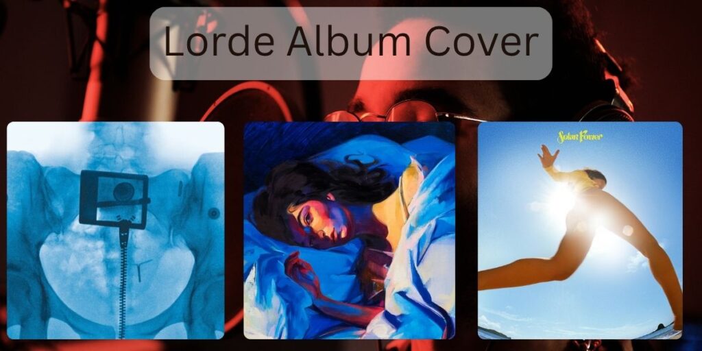 Lorde Album Cover