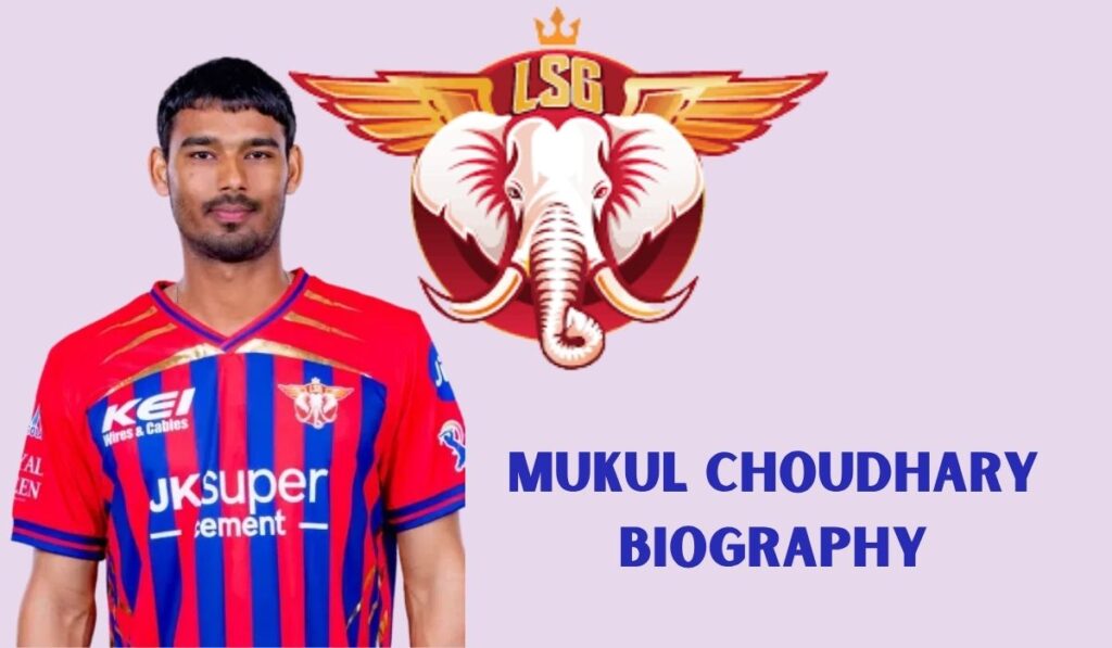 Mukul Choudhary Biography: Age, Height, IPL 2026 Price