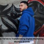How TikTok Is Transforming Digital Marketing for Modern Brands