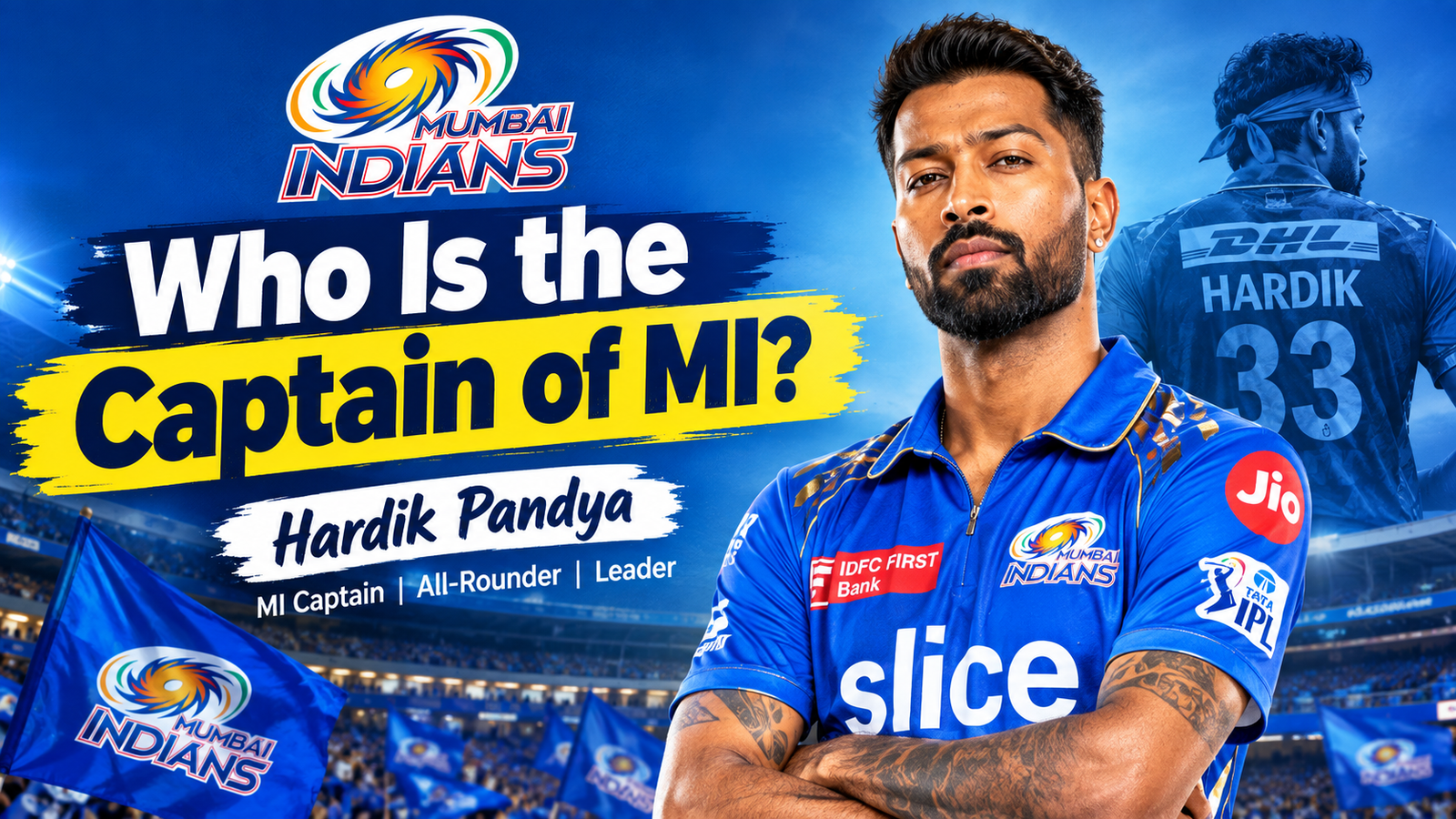 Who Is the Captain of MI?